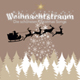 Weihnachtstraum - Die schönsten Christmas Songs